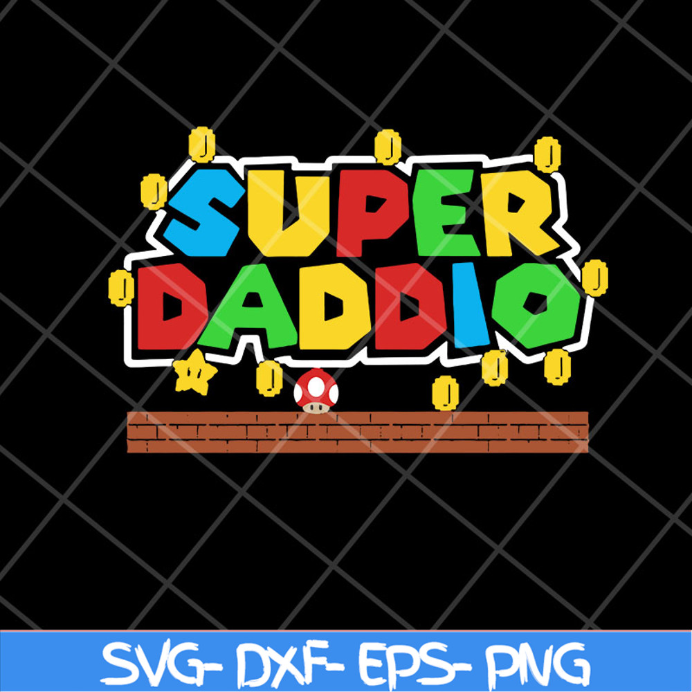 FTD28042117-Super mario super daddio svg, Fathers day svg, png, dxf, eps digital file FTD28042117.jpg