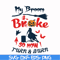 HLW0155-My broom broke so now turn & burn svg, png, dxf, eps digital file HLW0155.jpg
