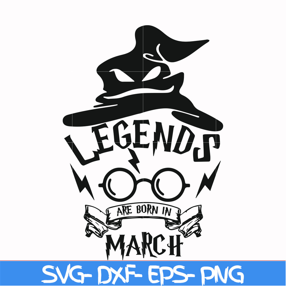 HRPT00025-Legends are born in March svg, png, dxf, eps file HRPT00025.jpg