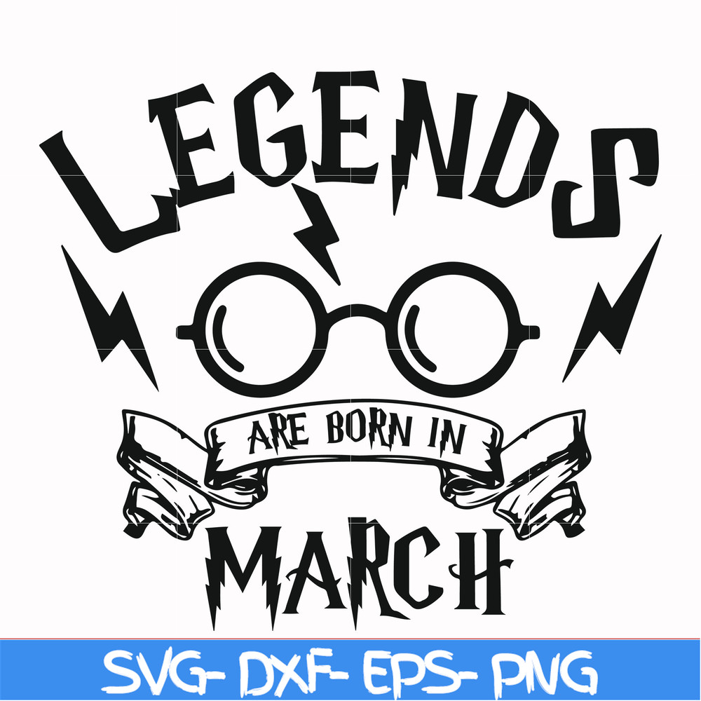 HRPT00026-Legends are born in March svg, png, dxf, eps file HRPT00026.jpg