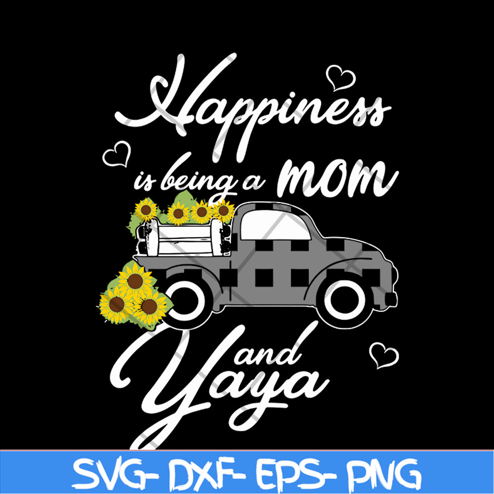 MTD03042116-Happiess is being a mom svg, Mother's day svg, eps, png, dxf digital file MTD03042116.jpg