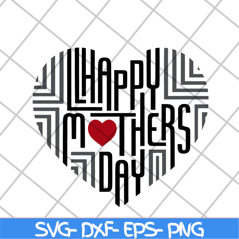 MTD04042128-Happy mother's day svg, Mother's day svg, eps, png, dxf digital file MTD04042128.jpg