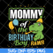 MTD13042113-mommy of the birthday boy rawr svg, Mother's day svg, eps, png, dxf digital file MTD13042113.jpg