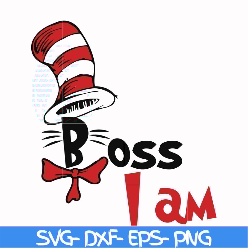 DR000135-Boss I am svg, png, dxf, eps file DR000135.jpg