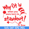 DR00030-Why fit in when you were born to standout svg, png, dxf, eps file DR00030.jpg
