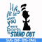 DR00032-Why fit in when you were born to standout svg, png, dxf, eps file DR00032.jpg