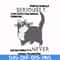 FN000123-People should seriously stop expecting normal from me we all know it's never going to happen svg, png, dxf, eps file FN000123.jpg