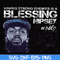 FN00038-Having strong enemies is a blessing nipsey svg, png, dxf, eps file FN00038.jpg