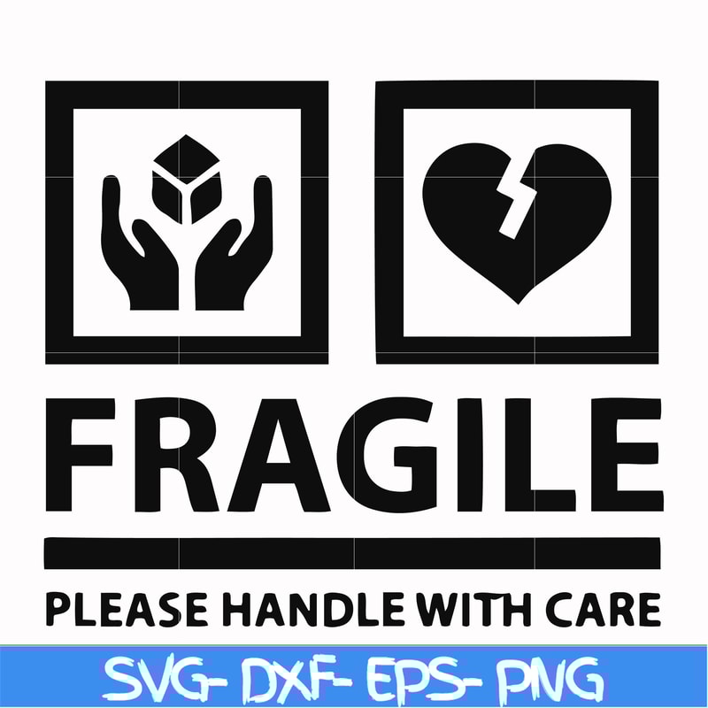 FN000566-Fragile please handle with care svg, png, dxf, eps file FN000566.jpg
