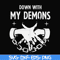 FN000696-Down with my Demons svg, png, dxf, eps file FN000696.jpg