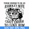 FN00070-Tough enough to be an asshole's wife crazy enough to love him svg, png, dxf, eps file FN00070.jpg