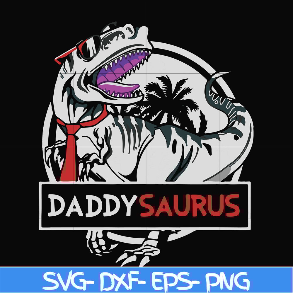 FN000755-Daddysaurus svg, png, dxf, eps file FN000755.jpg
