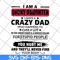 FTD27052117-I am a lucky daughter I have a crazy dad who svg, png, dxf, eps digital file FTD27052117.jpg