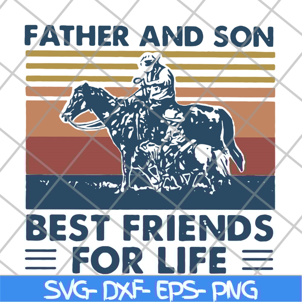 FTD29052117- Father and Son Best Friends For Life svg, png, dxf, eps digital file FTD29052117.jpg