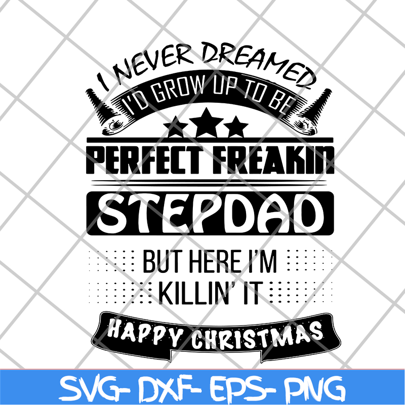 FTD29052133-i never dreamed svg, png, dxf, eps digital file FTD29052133.jpg