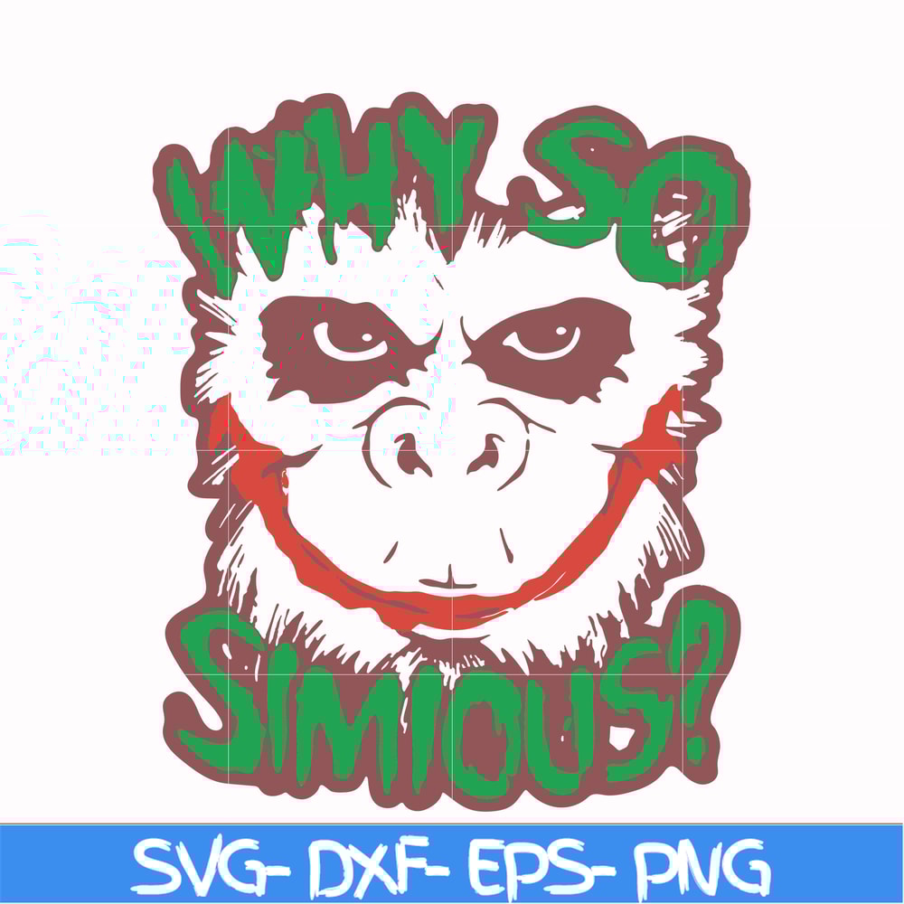HLW0021-Why so simious svg, png, dxf, eps digital file HLW0021.jpg