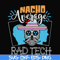 HLW0156-Nacho average rad tech svg, png, dxf, eps digital file HLW0156.jpg