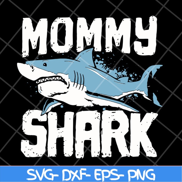 MTD04042123-Mommy shark svg, Mother's day svg, eps, png, dxf digital file MTD04042123.jpg