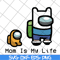 MTD04042125-mom is my life svg, Mother's day svg, eps, png, dxf digital file MTD04042125.jpg
