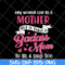 MTD08042113-Any woman can be a mother svg, Mother's day svg, eps, png, dxf digital file MTD08042113.jpg