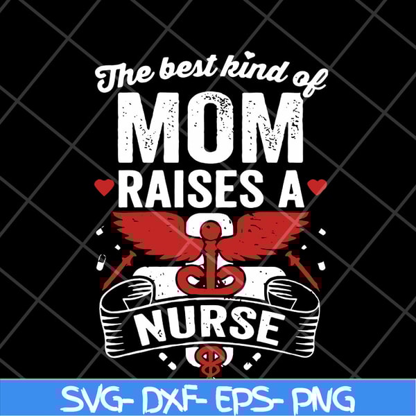 MTD22042113-The best kind of mom svg, Mother's day svg, eps, png, dxf digital file MTD22042113.jpg