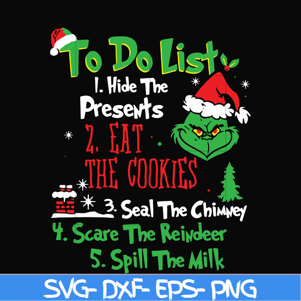 NCRM0004-To do list hide the present svg, grinch svg, png, dxf, eps digital file NCRM0004.jpg