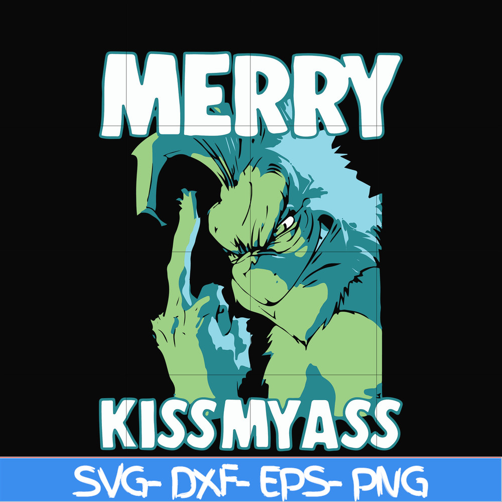 NCRM0065-Merry kissmyass svg, grinch svg, png, dxf, eps digital file NCRM0065.jpg
