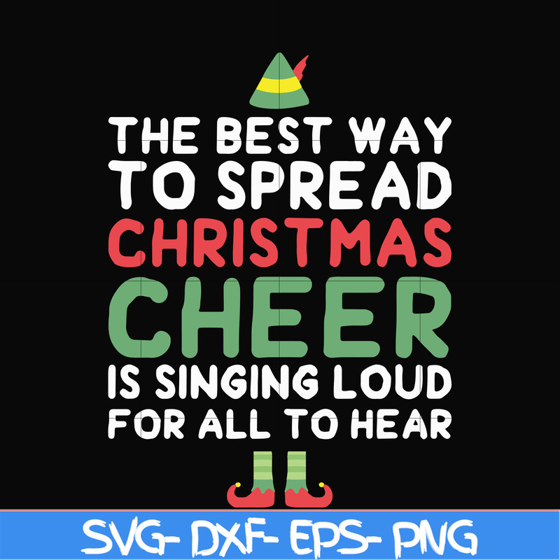 NCRM0185-The best way to spread christmas cheer is drinking coffee and singing loud for all to hear svg, png, dxf, eps digital file NCRM0185.jpg