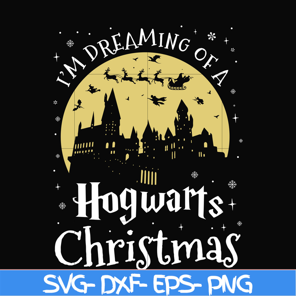 NCRM14072013-Im dreaming of a hogwarts christmas svg, png, dxf, eps digital file NCRM14072013.jpg