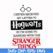 NCRM14072014-Hogwarts stranger things svg, png, dxf, eps digital file NCRM14072014.jpg