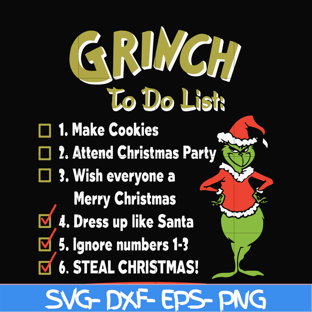 NCRM16072010-Grinch to do list svg, christmas svg, png, dxf, eps digital file NCRM16072010.jpg