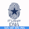 NFL0000121-It's in my DNA, svg, png, dxf, eps file NFL0000121.jpg