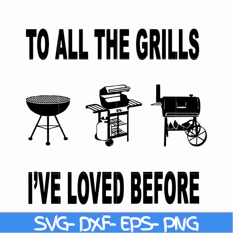 CMP087-To all the girls I've loved before svg, camping svg, png, dxf, eps digital file CMP087.jpg