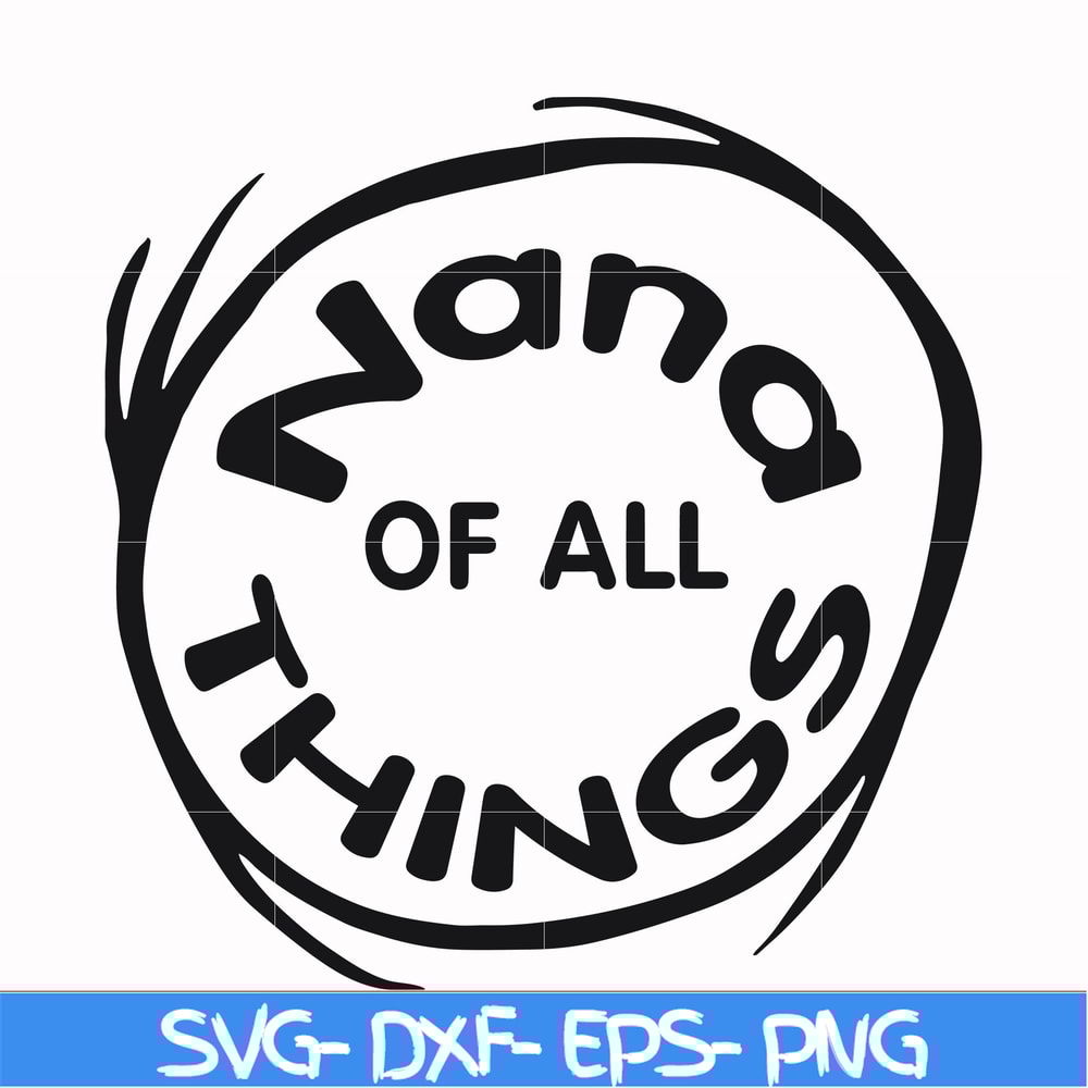DR000155-Nana of all things svg, png, dxf, eps file DR000155.jpg