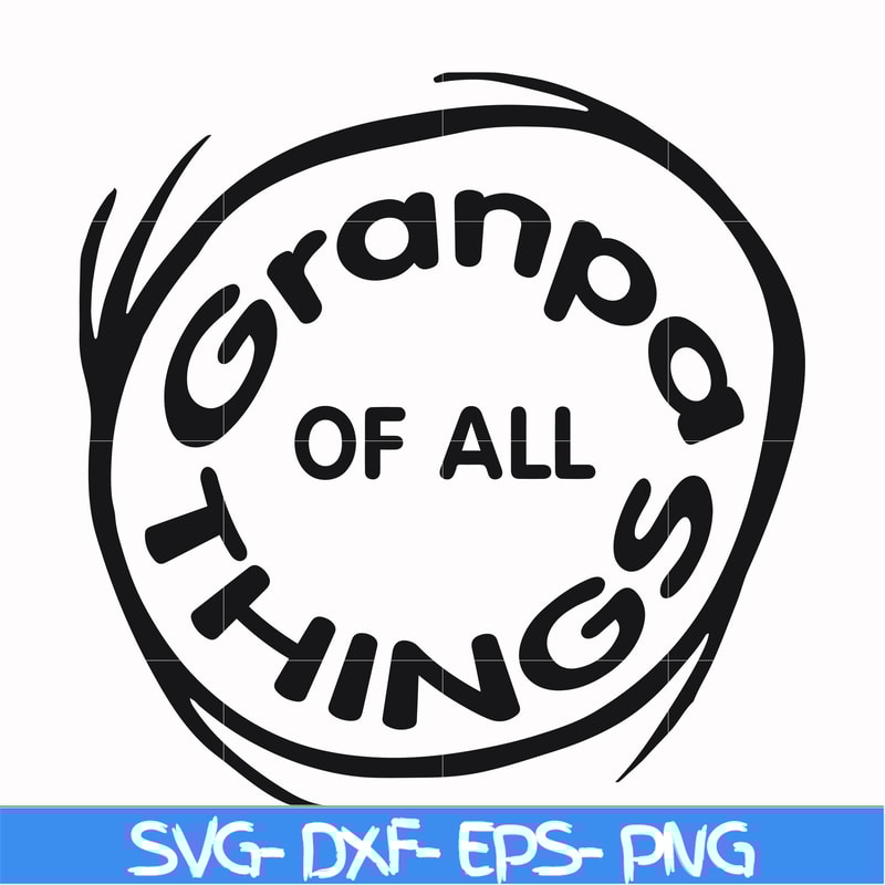 DR000156-Granpa of all things svg, png, dxf, eps file DR000156.jpg