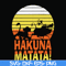 FN000160-Hakuna Matata svg, png, dxf, eps file FN000160.jpg