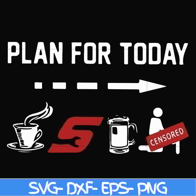 FN000167-Plan for today svg, png, dxf, eps file FN000167.jpg