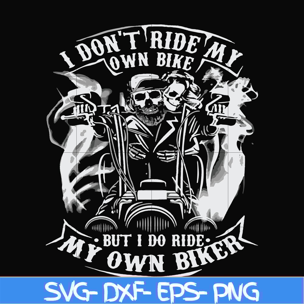 FN000192-I don't have my own bikes but I do have my own biker svg, png, dxf, eps file FN000192.jpg