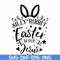 FN00051-Silly rabbit Easter is for Jesus svg, png, dxf, eps file FN00051.jpg