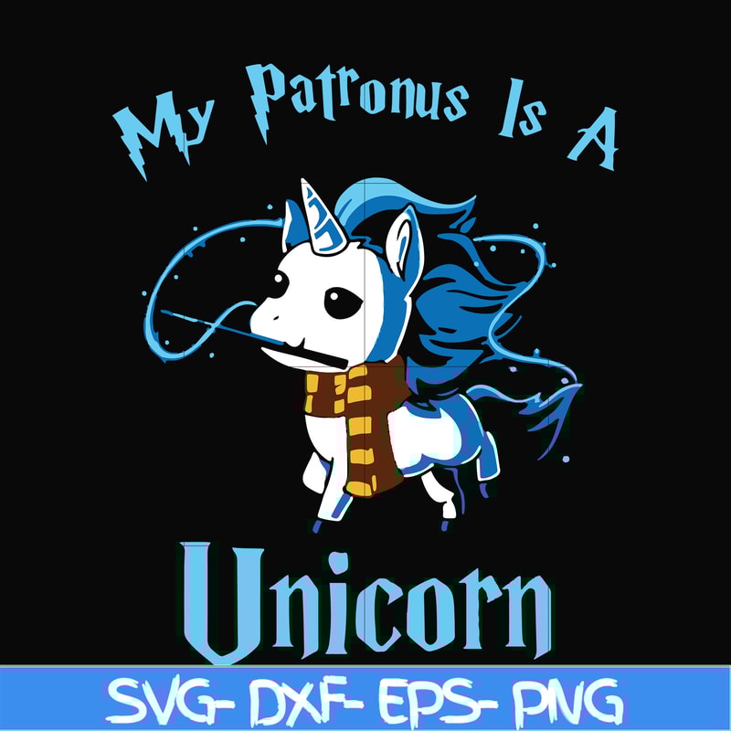 FN000571-My patronus is a Unicorn svg, png, dxf, eps file FN000571.jpg
