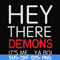 FN000573-Hey there demons it's me Ya boi svg, png, dxf, eps file FN000573.jpg