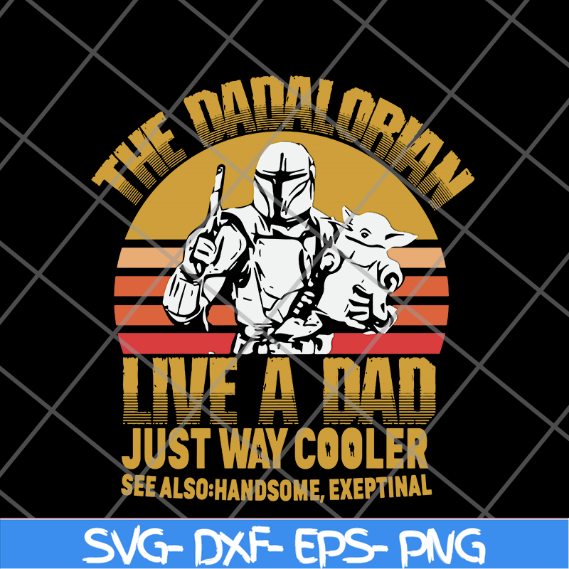 FTD20052120-the dadalorian svg, png, dxf, eps digital file FTD20052120.jpg