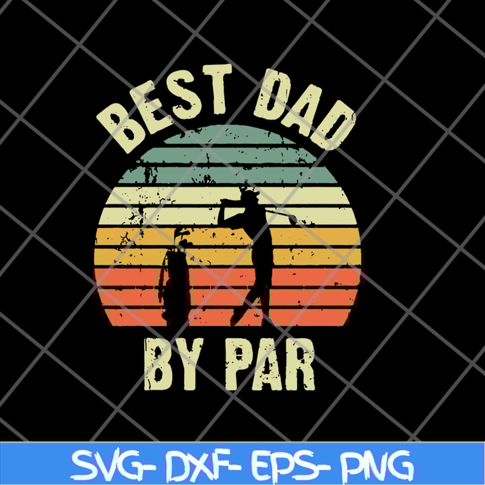 FTD21052113-best dad svg, png, dxf, eps digital file FTD21052113.jpg