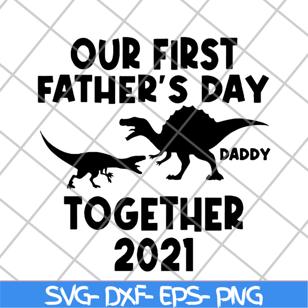 FTD26052107-our first father's svg, png, dxf, eps digital file FTD26052107.jpg