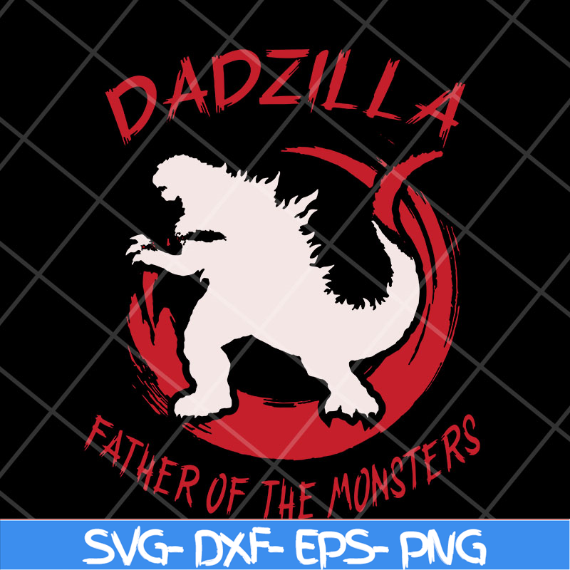 FTD29042112-Dadzilla svg, Fathers day svg, png, dxf, eps digital file FTD29042112.jpg