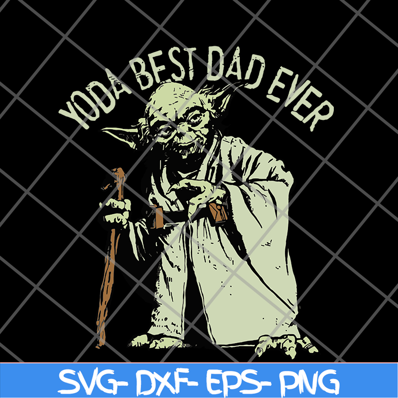 FTD29052144-yoda best dad ever svg, png, dxf, eps digital file FTD29052144.jpg