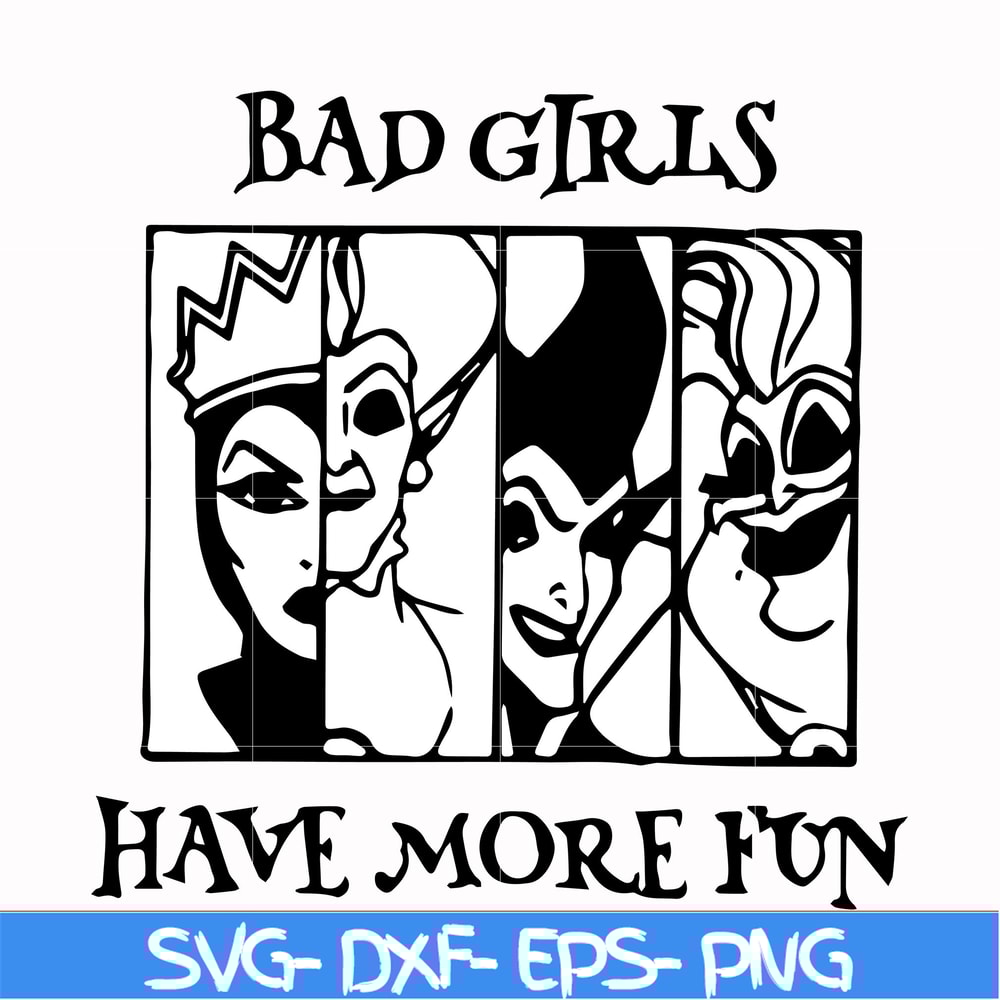 HLW0135-bad girls have more fun svg, png, dxf, eps digital file HLW0135.jpg