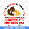 MTD15042101-Im as lucky as can be the best mommy svg, Mother's day svg, eps, png, dxf digital file MTD15042101.jpg