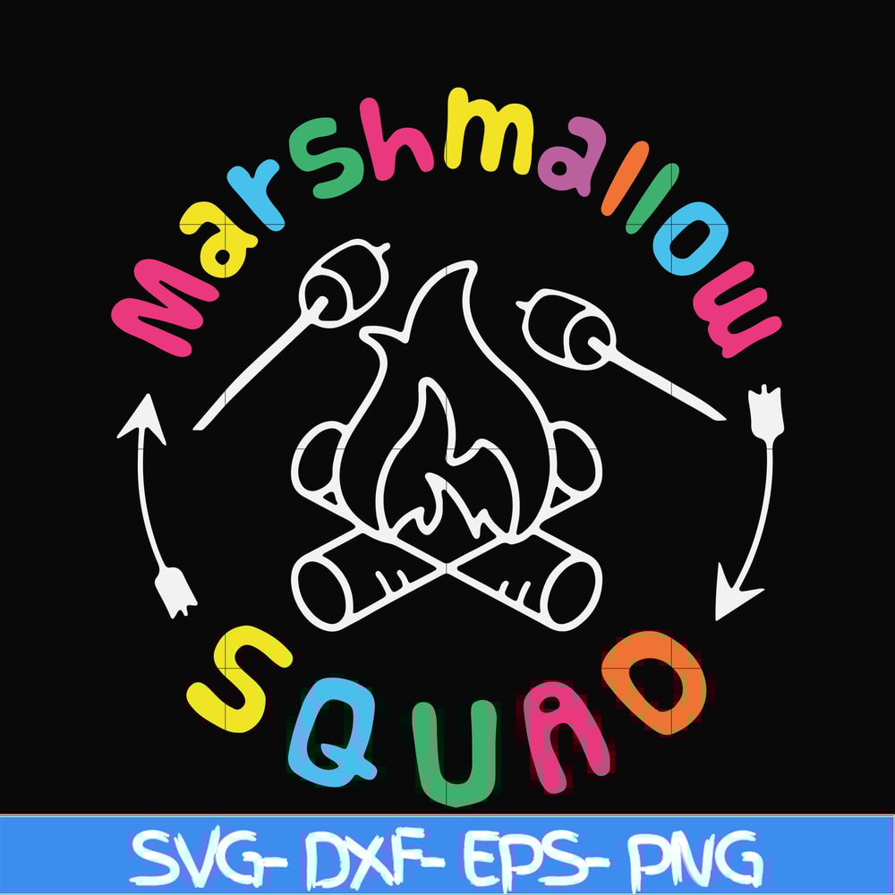 CMP026-Marshmallow squad camping svg, png, dxf, eps digital file CMP026.jpg