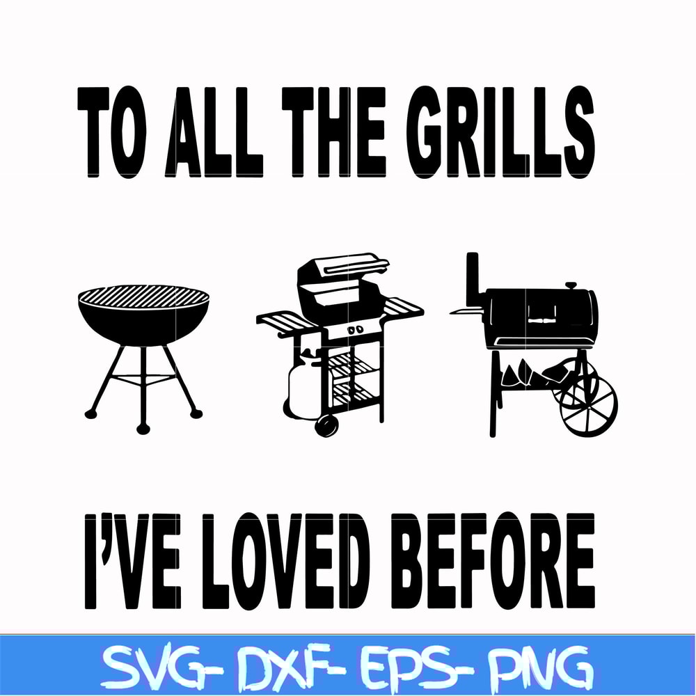 CMP087-To all the girls I've loved before svg, camping svg, png, dxf, eps digital file CMP087.jpg